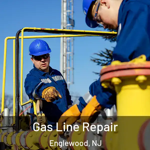 Gas Line Repair Englewood, NJ