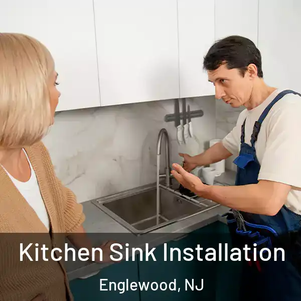  Kitchen Sink Installation Englewood, NJ