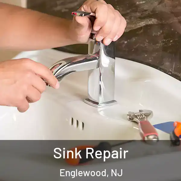  Sink Repair Englewood, NJ