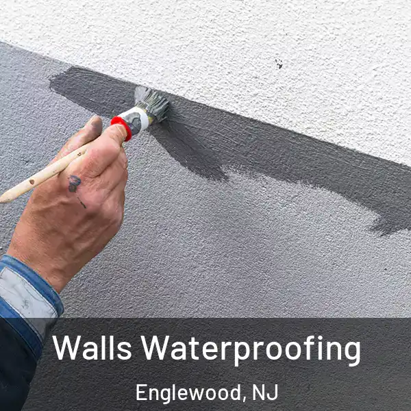  Walls Waterproofing Englewood, NJ