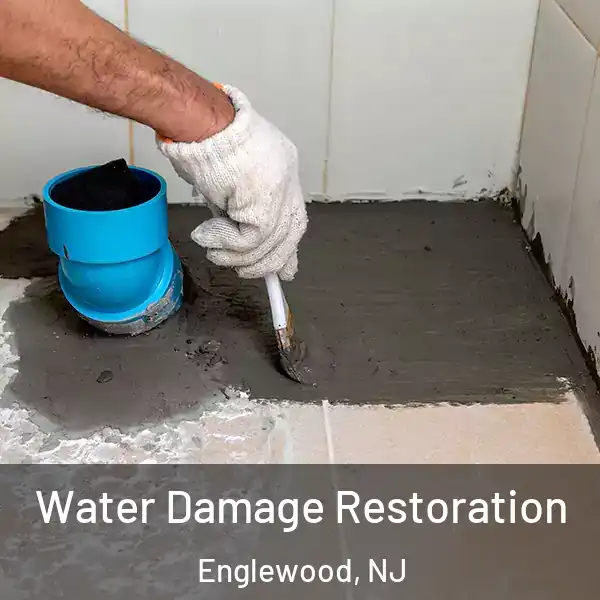  Water Damage Restoration Englewood, NJ