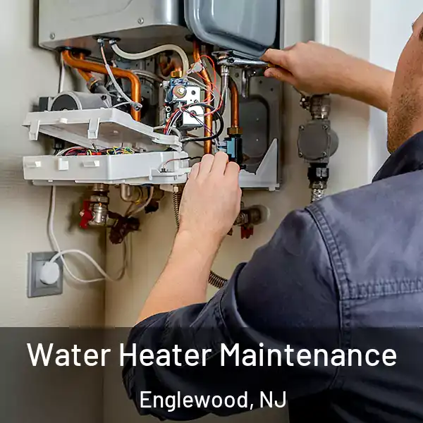  Water Heater Maintenance Englewood, NJ